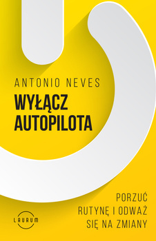 Wyłącz autopilota, Antonio Neves