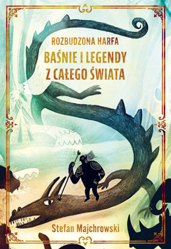 Rozbudzona harfa, Stefan Majchrowski