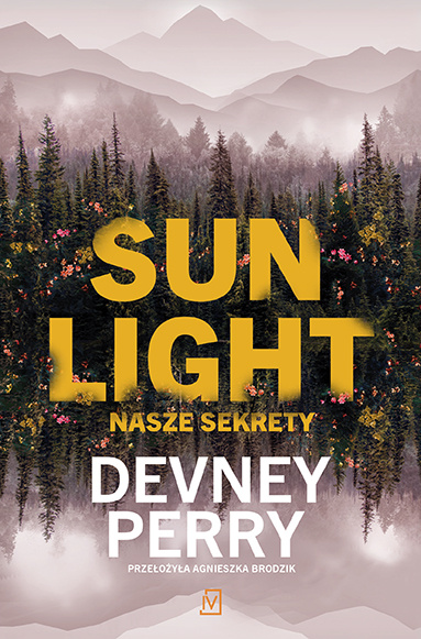 Sunlight. Nasze sekrety, Devney Perry