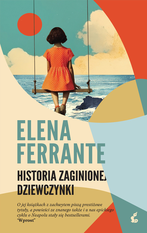 Historia zaginionej dziewczynki, Elena Ferrante