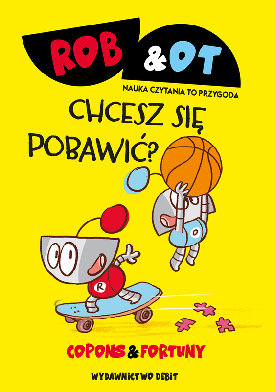 Rob & Ot. Chcesz się pobawić? (Tom 4), Jaume Copons