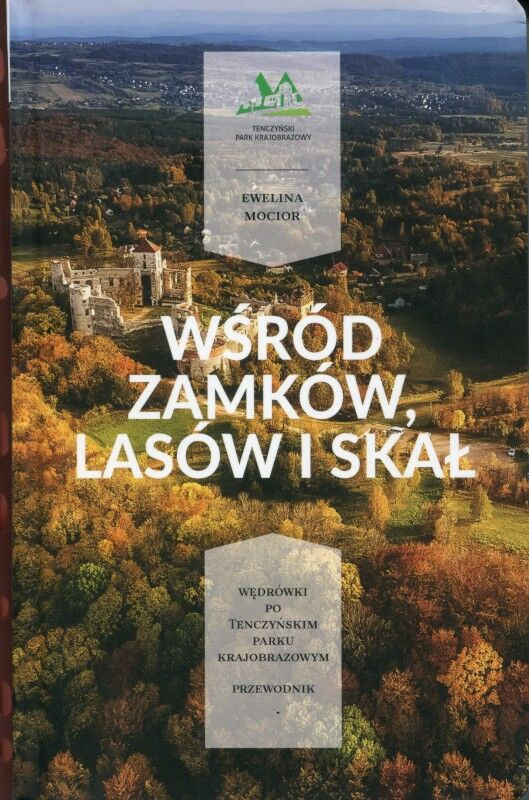 Wśród zamków, lasów i skał, Ewelina Mocior