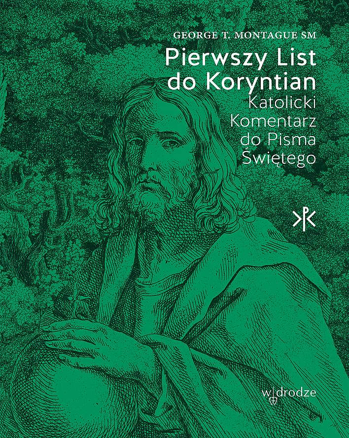 Pierwszy List do Koryntian, George T. Montague SM
