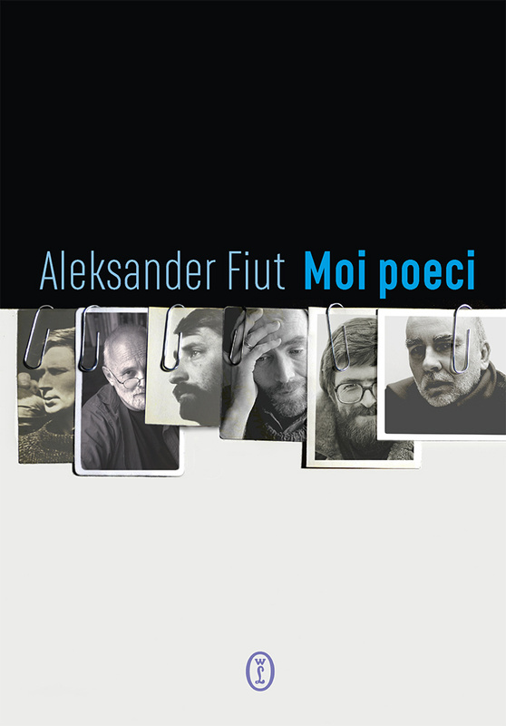 Moi poeci, Aleksander Fiut