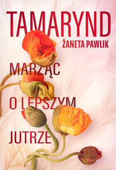 Tamarynd, Żaneta Pawlik
