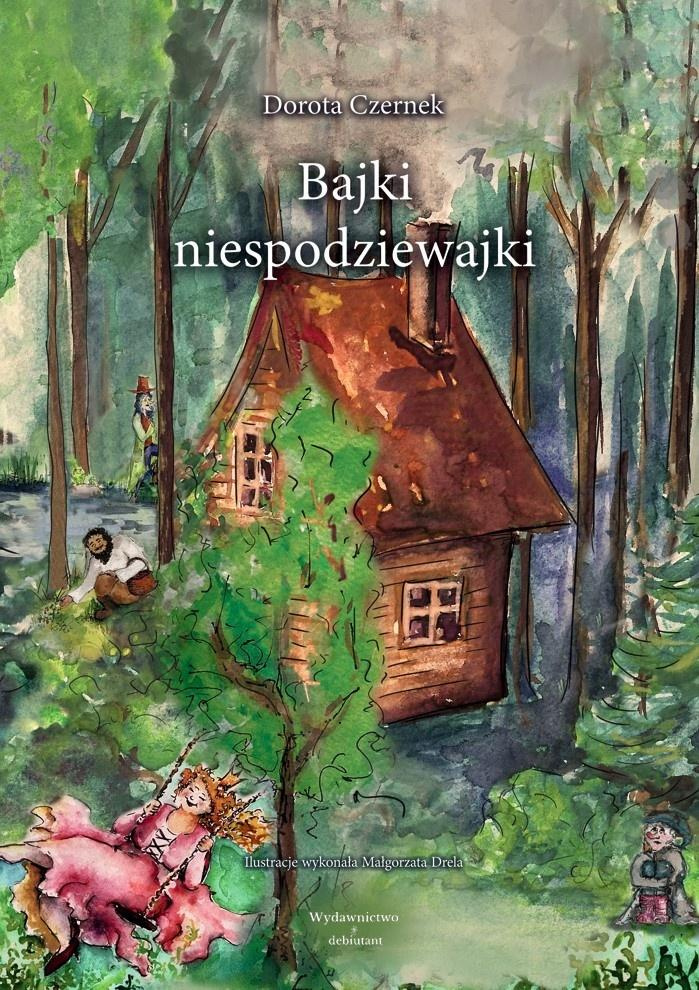 Bajki niespodziewajki, Dorota Czernek