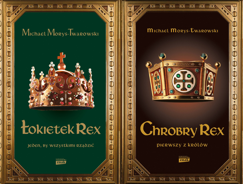Łokietek Rex + Chrobry Rex, Michael Morys-Twardowski