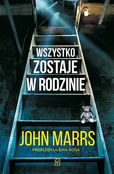 Wszystko zostaje w rodzinie, John Marrs