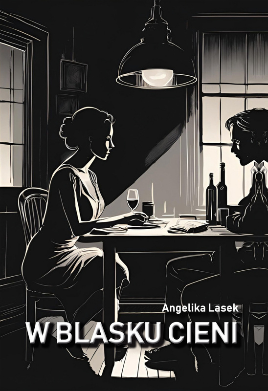 W blasku cieni, Angelika Lasek