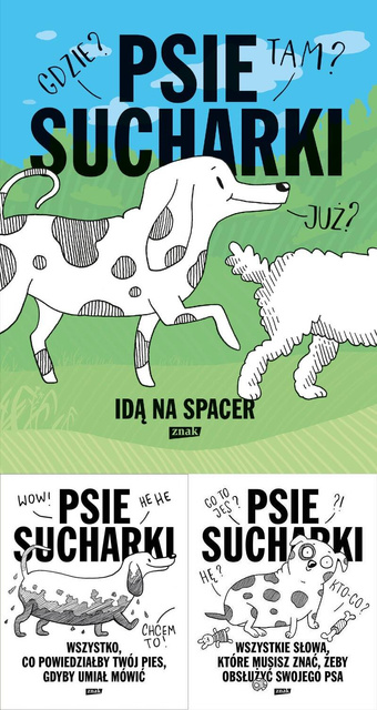 Psie sucharki idą na spacer + Psie sucharki + Psie sucharki 2, Maria Apoleika