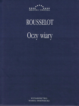 Oczy wiary, Pierre Rousselot