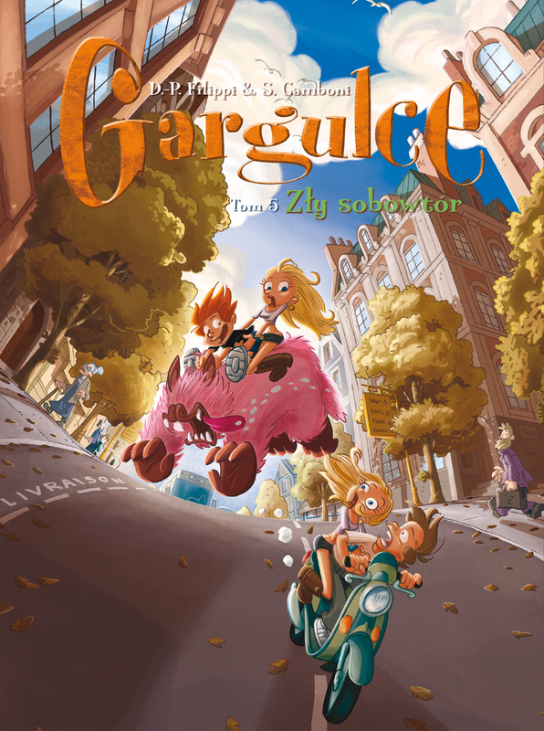 Zły sobowtór. Gargulce. Tom 5, Denis-Pierre Filippi