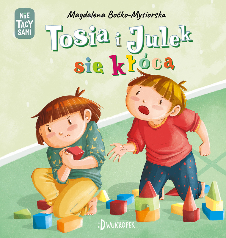 Tosia i Julek się kłócą, Magdalena Boćko-Mysiorska