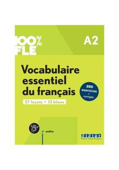 100% FLE Vocabulaire essentiel du francais A2 + zawartość online, Gaël Crépieux