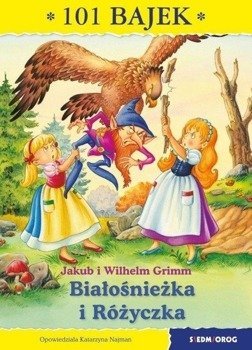 101 bajek. Białośnieżka i Różyczka - Jakub Grimm, Wilhelm Grimm