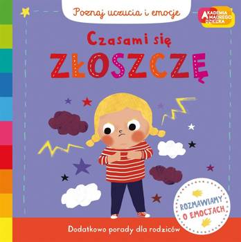 Akademia mądrego dziecka. Czasami się złoszczę - Campbell Books, Marie Paruit, Adrianna Zabrzewska