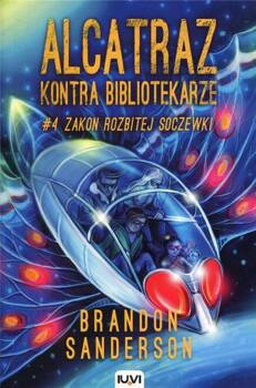 Alcatraz kontra Bibliotekarze T.4 Zakon.. w.2, Brandon Sanderson