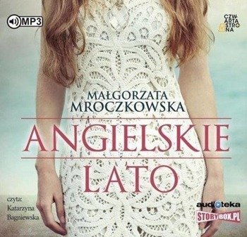 Angielskie lato. Audiobook - Małgorzata Mroczkowska
