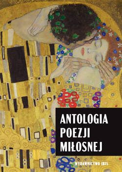 Antologia poezji miłosnej - Opracowanie zbiorowe