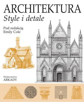 Architektura Style i detale, Cole Emily