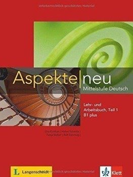 Aspekte Neu B1+ LB+ AB TEIL 1 + CD - Ute Koithan, Tanja Sieber, Helen Schmitz, Ralf So