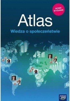 Atlas Wiedza o społeczeństwie w.2019 NE - praca zbiorowa