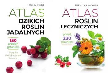 Atlas dzikich roślin jadalnych + Atlas roślin leczniczych