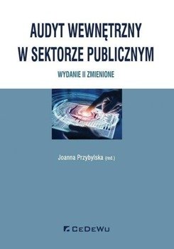 Audyt wewnętrzny w sektorze publicznym w.2 - Joanna Przybylska