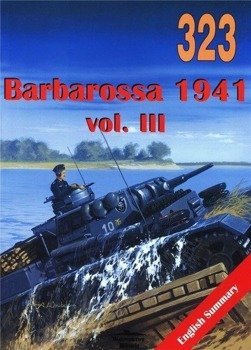 Barbarossa 1941 vol. III 323 - Jacek Domański