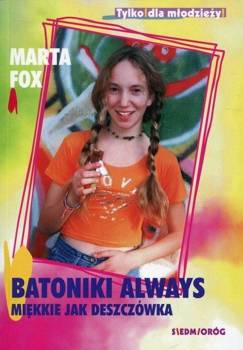 Batoniki Always miękkie jak deszczówka w.2021 - Marta Fox