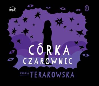 Córka Czarownic. Audiobook, Dorota Terakowska