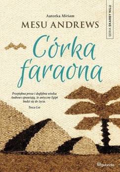 Córka Faraona T.2 Skarby Nilu - Mesu Andrews