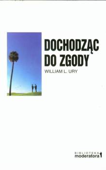 Dochodząc do zgody - William Urly L .