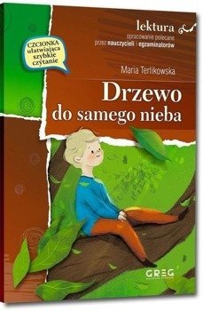 Drzewo do samego nieba z oprac. BR GREG - Maria Terlikowska