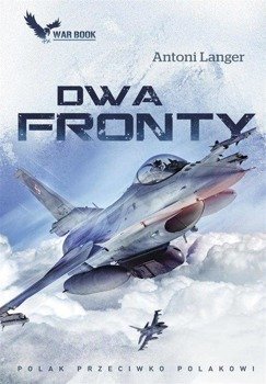 Dwa fronty - Antoni Lnager