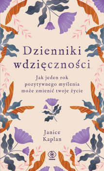 Dzienniki wdzięczności, Janice Kaplan