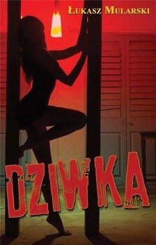 Dziwka - Łukasz Mularski