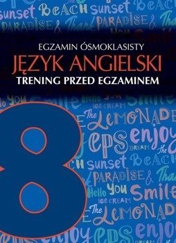 Egzamin ósmoklasisty j.ang. Trening przed egz. - Katarzyna Łaziuk