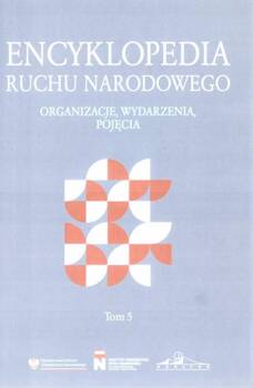 Encyklopedia Ruchu Narodowego T.5, praca zbiorowa