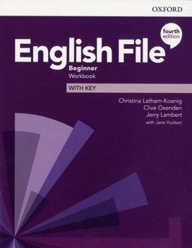 English File 4E Beginner WB + key OXFORD - praca zbiorowa