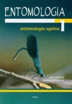 Entomologia cz.1 ogólna - Barbara Wilkaniec