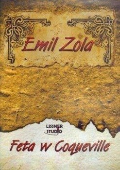 Feta w Coqueville audiobok - Emil Zola