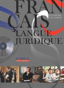 Francais langue juridique niveau avance +CD NOWELA - Gallerne Jean-Michel