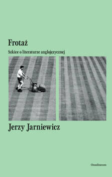 Frotaż, Jerzy Jarniewicz