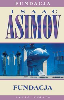 Fundacja, Isaac Asimov