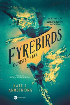 Fyrebirds, Armstrong Kate J.