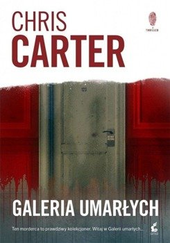 Galeria umarłych - Chris Carter