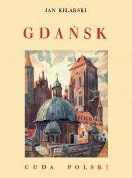 Gdańsk, Jan Kilarski