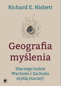 Geografia myślenia w.2015 - Richard E. Nisbett