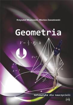 Geometria. Matematyka dla nauczycieli, Wacław Zawadowski